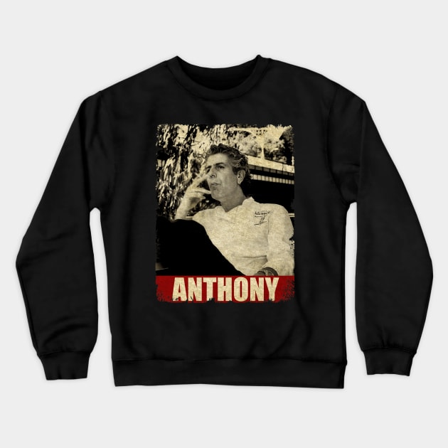 Anthony Bourdain - RETRO STYLE Crewneck Sweatshirt by Mama's Sauce